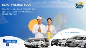 Car Charter Bali Beautiful Bali Tour - Bali Tour Place